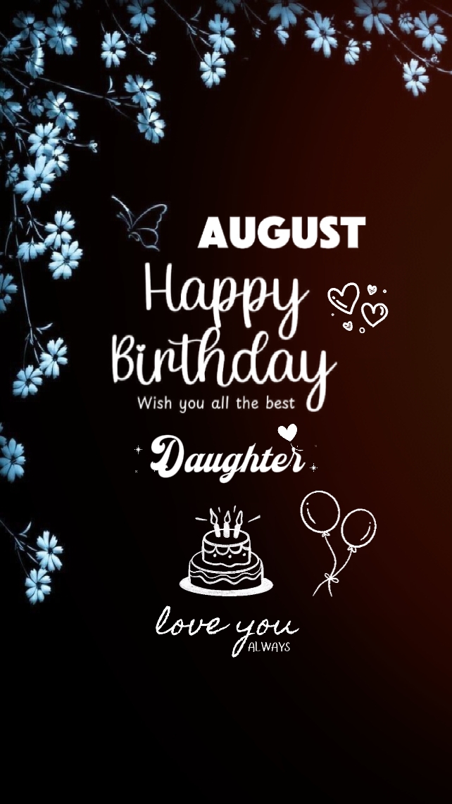 August B'day Daughte
