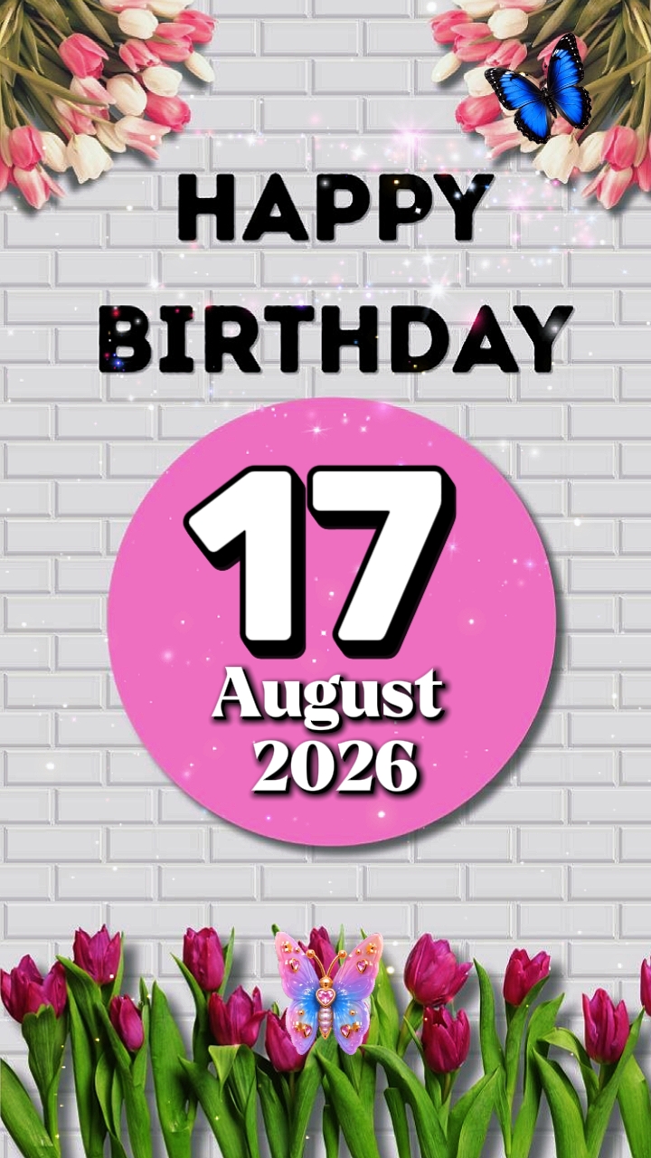 HBD 17 August 2026