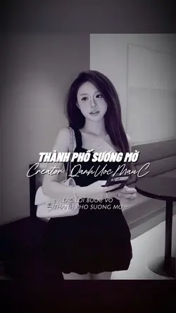 THÀNH PHỐ SƯƠNG MỜ