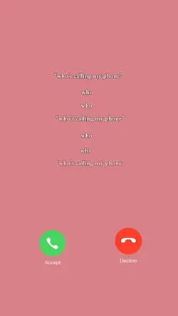 whoβs calling?