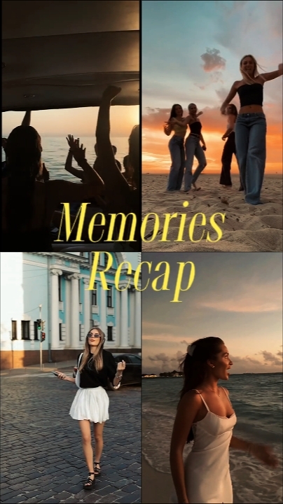 Memories Recap