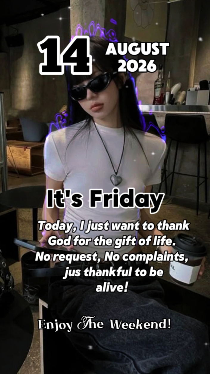it's Friday 