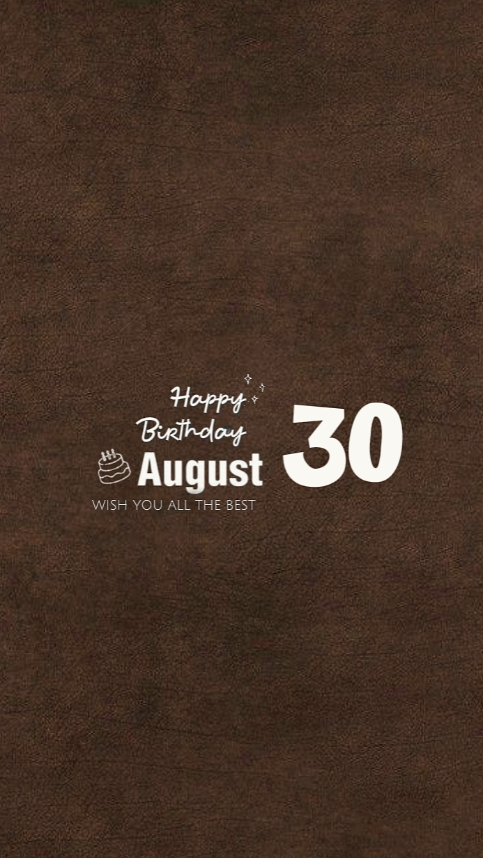 hbd 30 Agustus 2026