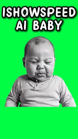 ISHOWSPEED AI BABY