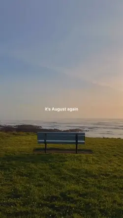 it's August