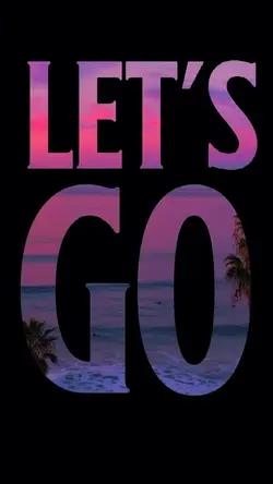 Lesβt go