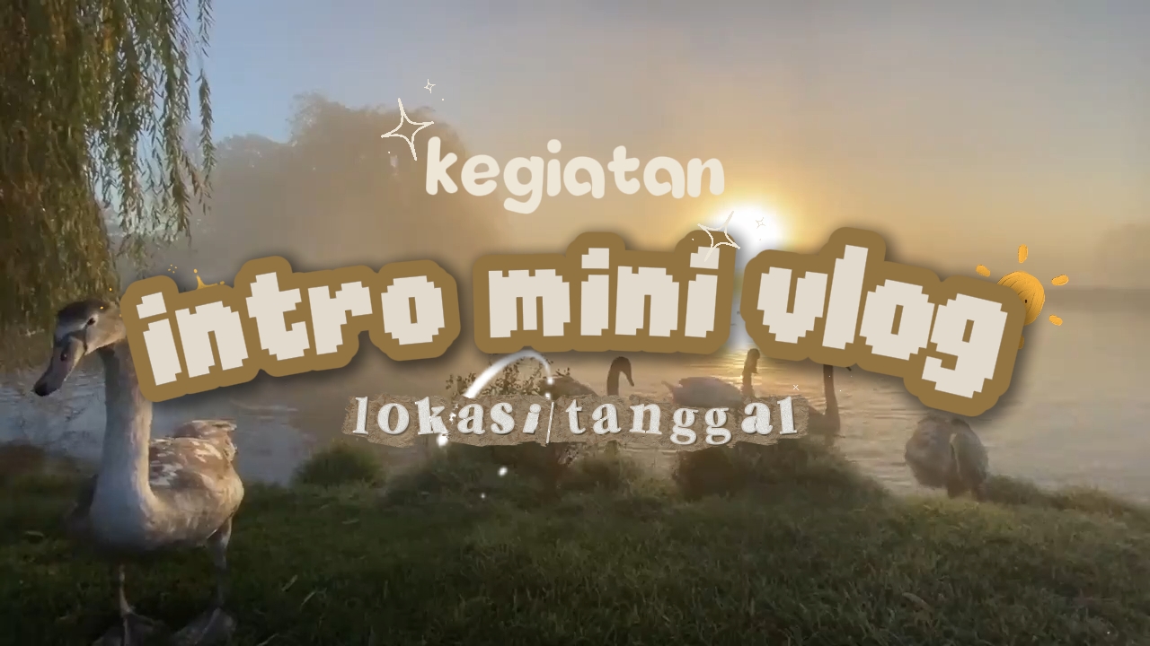 Intro / pagbubukas ng vlog