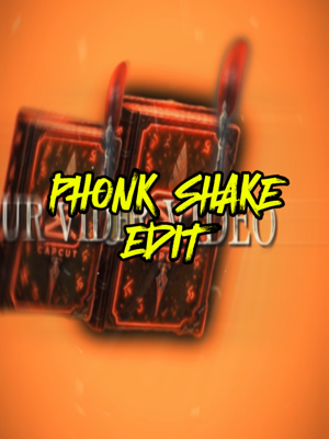 PHONK SHAKE EDIT 1:1
