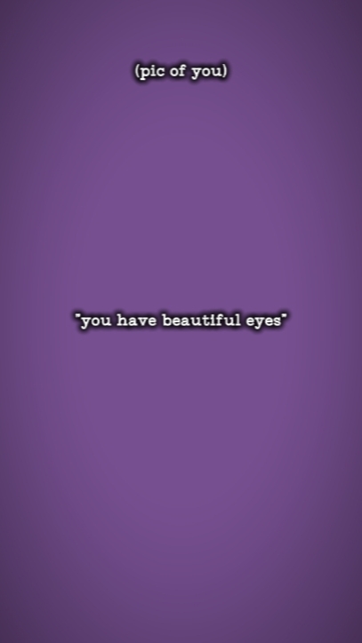 youhavebeautifuleyes