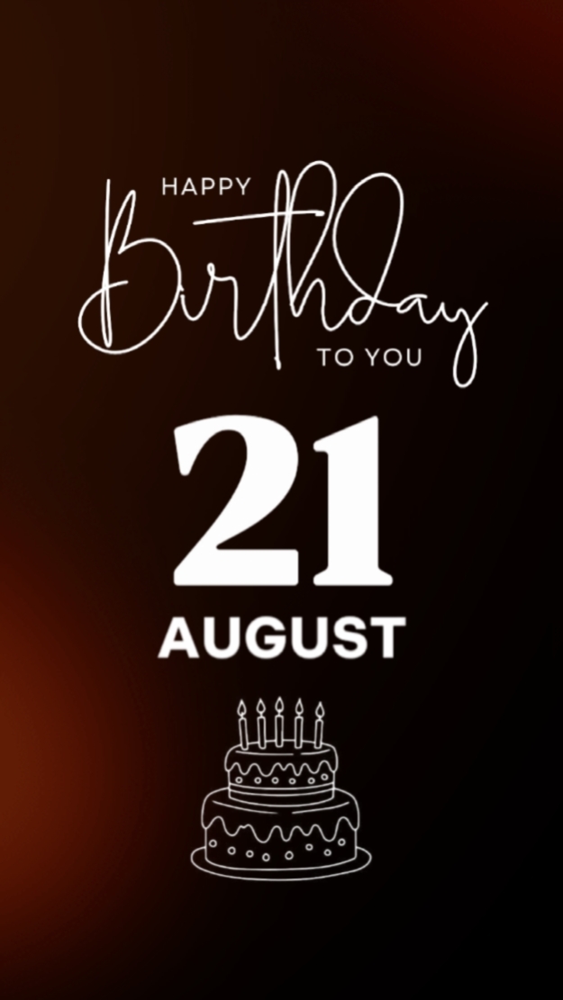 21 August Birthday 