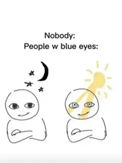 BLUE EYES