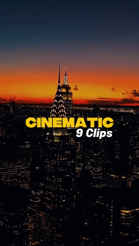 9 Clips Cinematic
