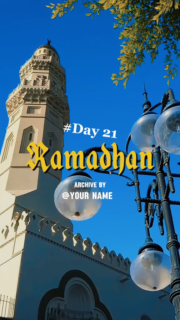 Day 21 Ramadhan 