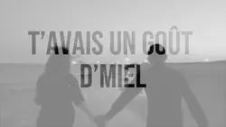 Goût de miel 