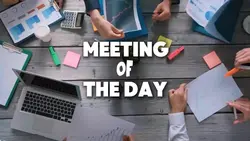 Meeting of the day