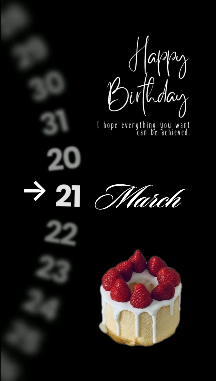 HBD 21 MARCH 2026