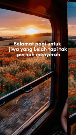 Pagi utk Jiwa Lelah
