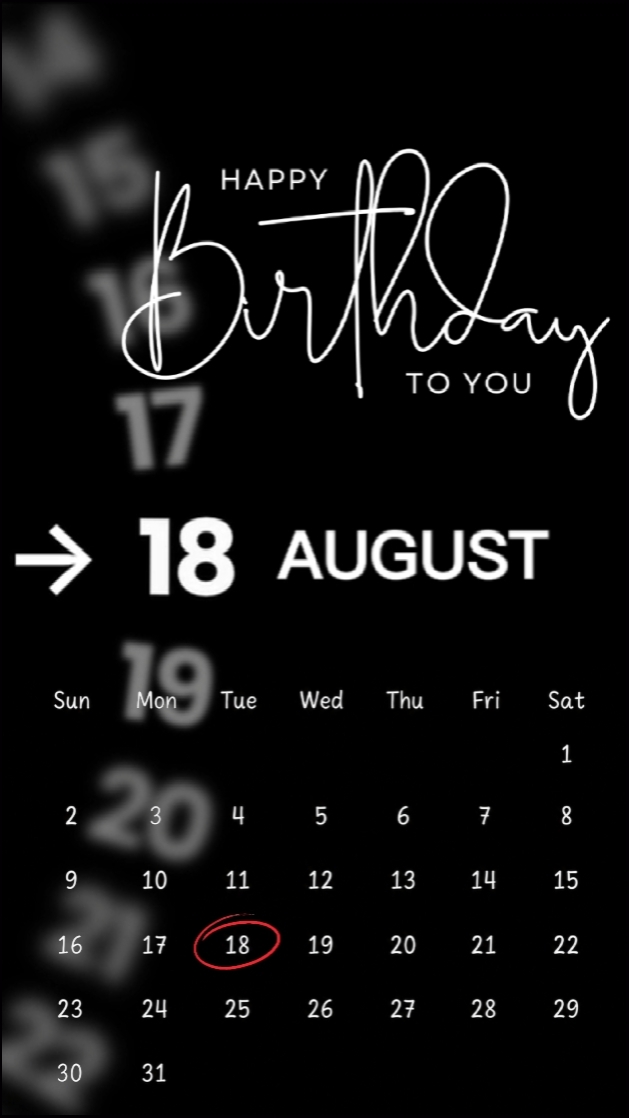 BDAY 18 AUGUST 2026