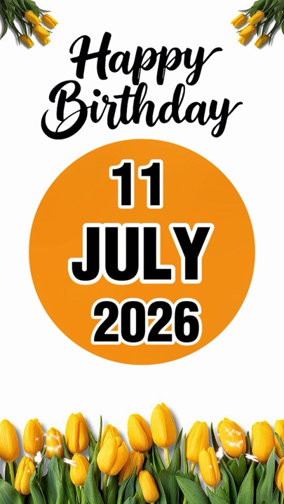 11. Juli Geburtstag 