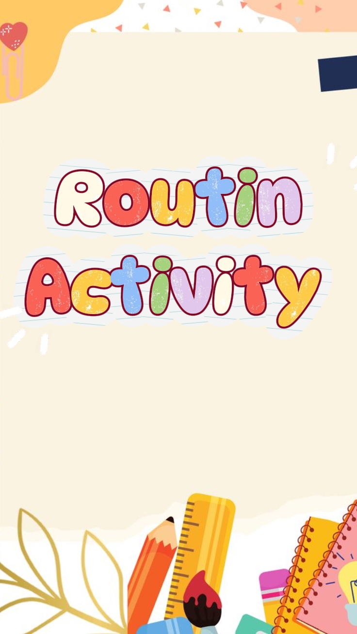 Routin Activity 