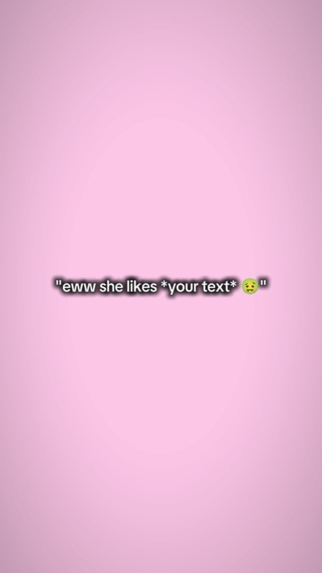 eww elle aime ton texte