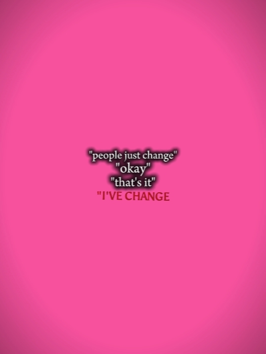 people just change 