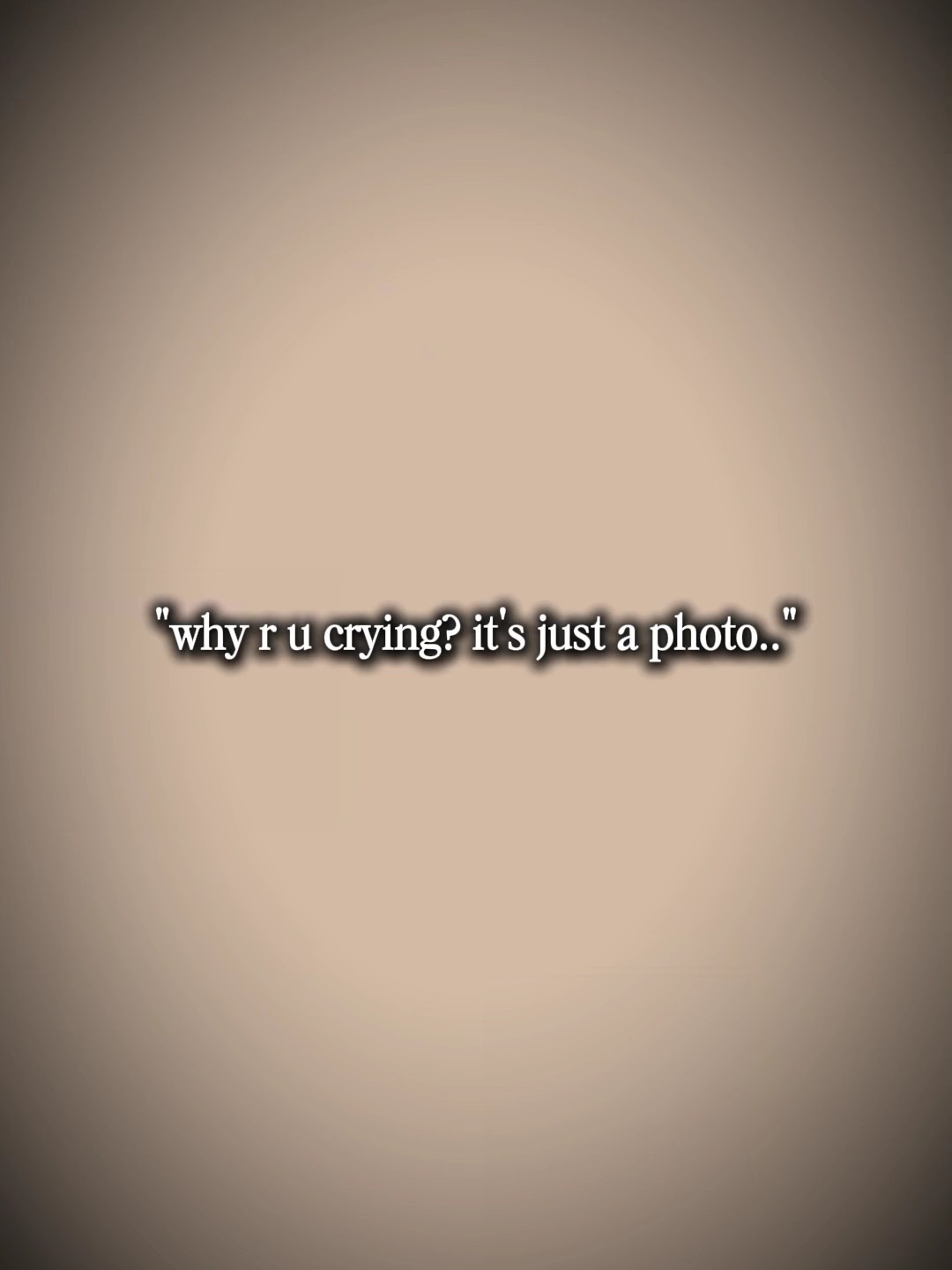 it's just a photo 