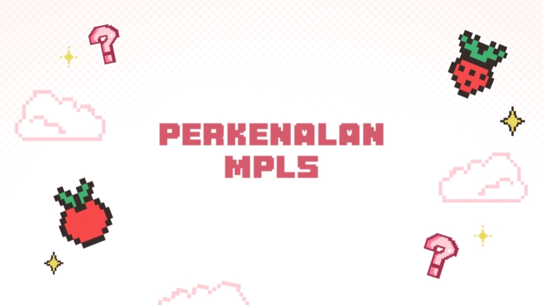 mpls perkenalan