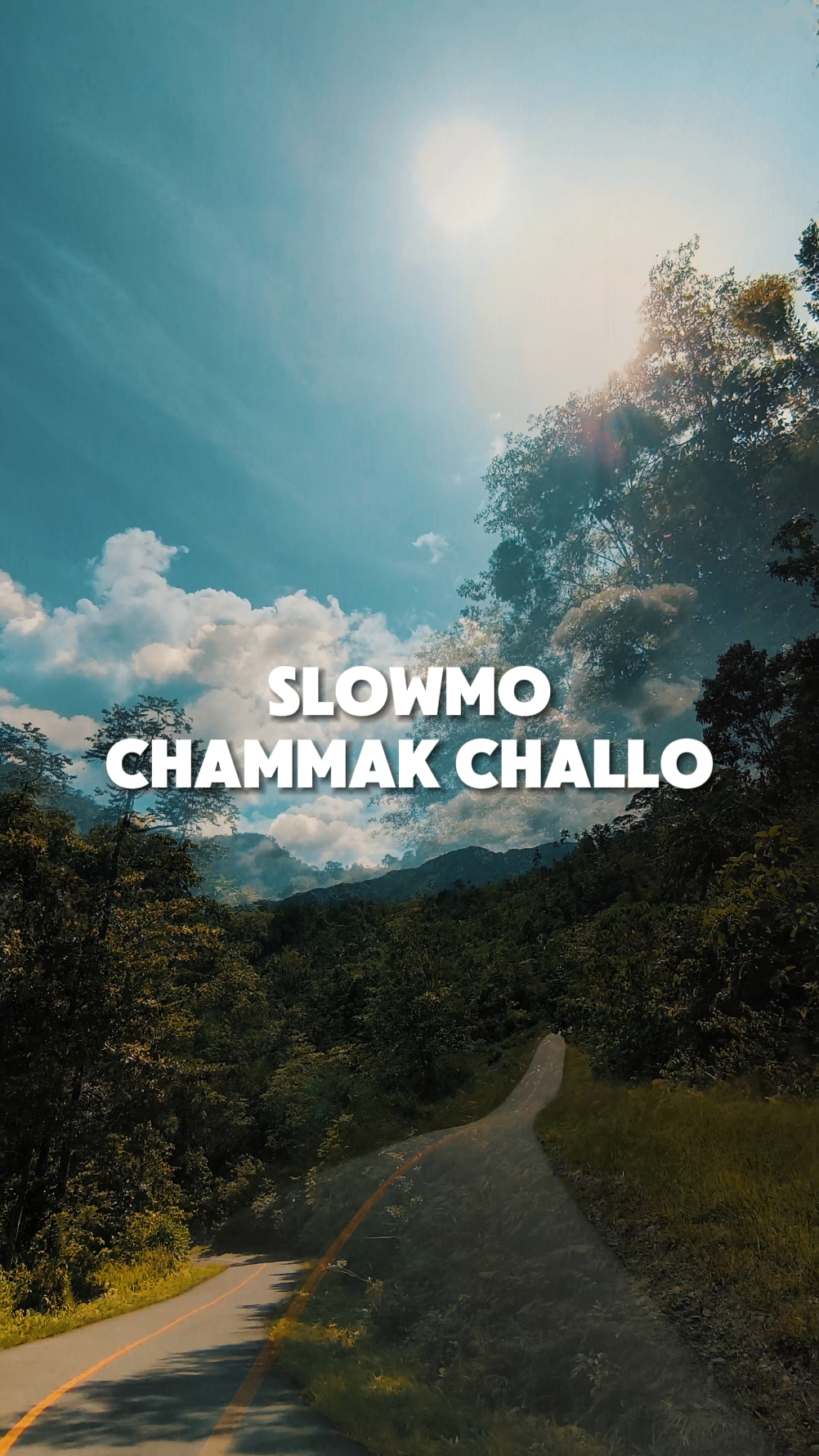 Slowmo ChammakCallo