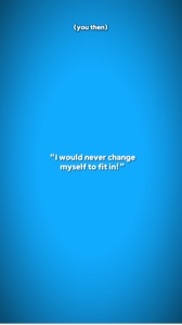 Change myself to fit