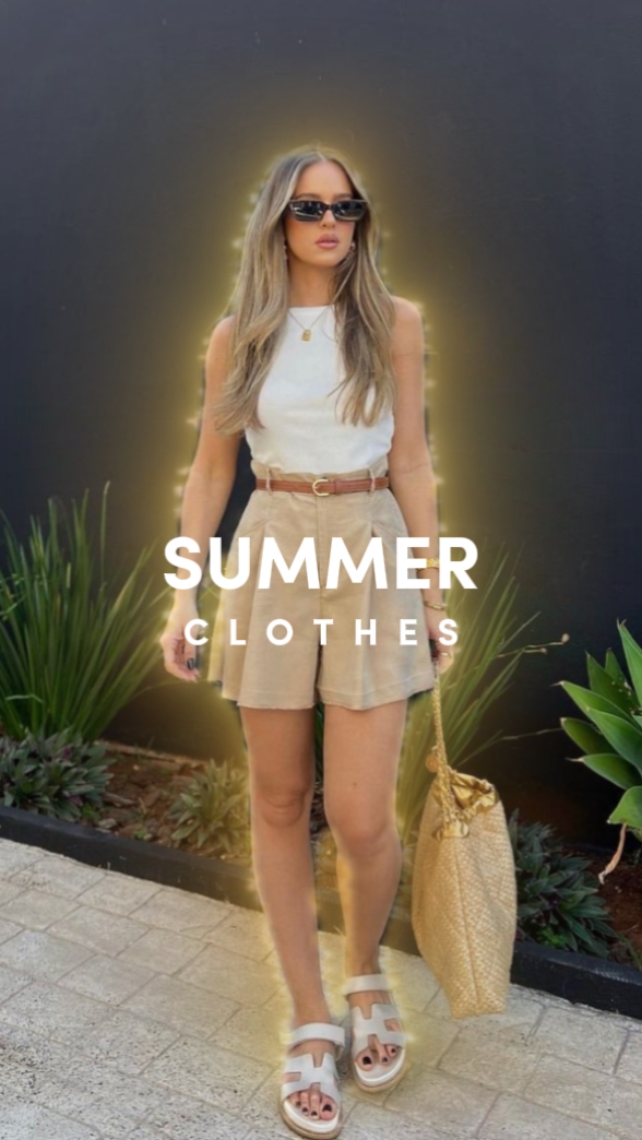 Summer Clothes