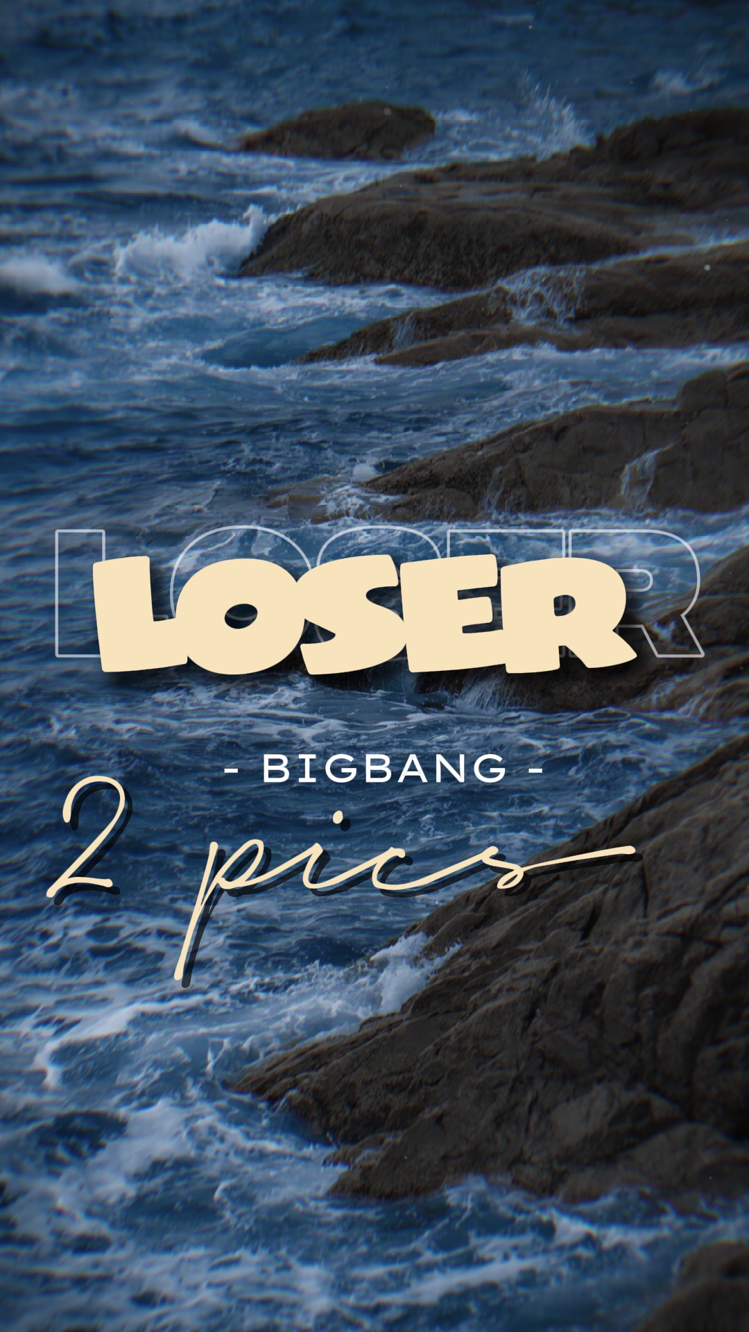 Loser - Bigbang 