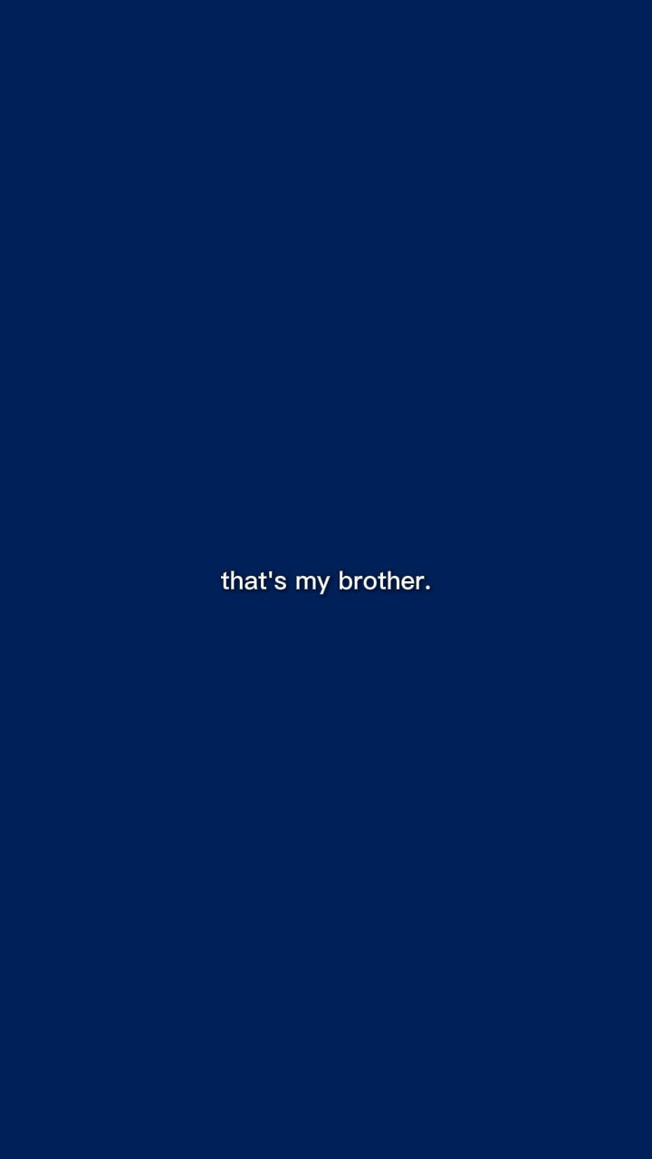 Das ist mein Bruder 