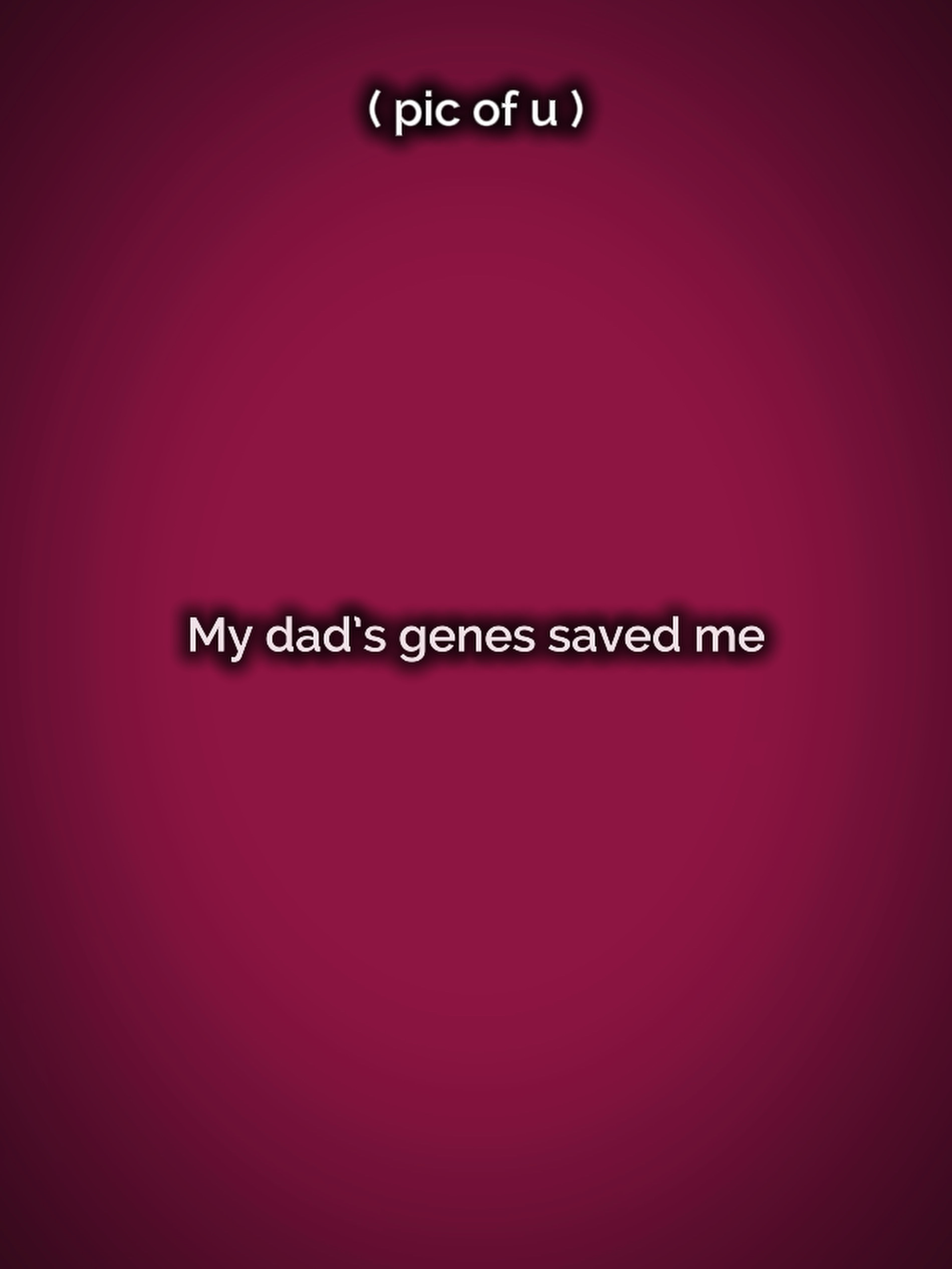 Les gènes de papa