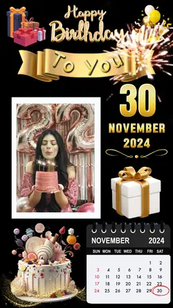 Birthday 30 Nov 2024