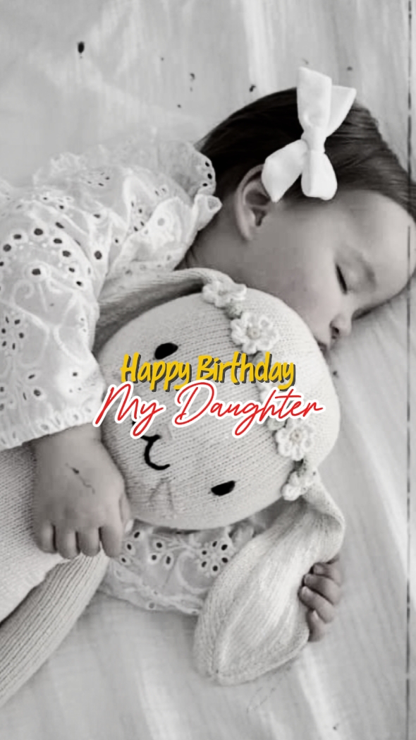 HBD My Daughter