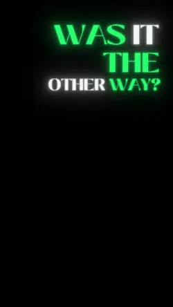 was it the other way