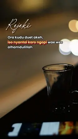 rejeki ora kudu duek