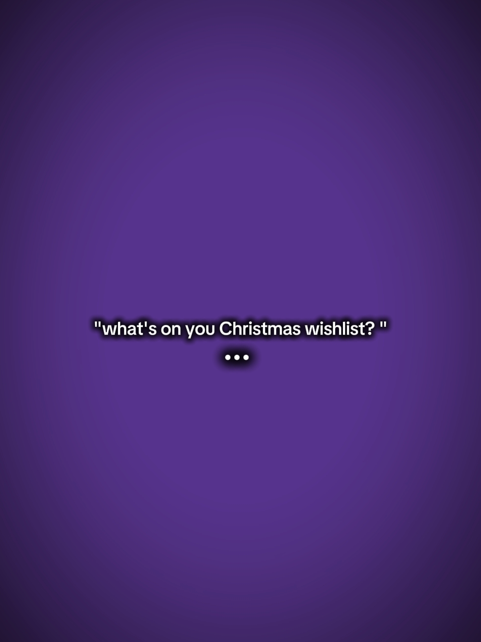 Christmas wishlist