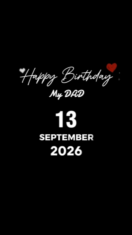 BDAY DAD 13 SEPTEMBE