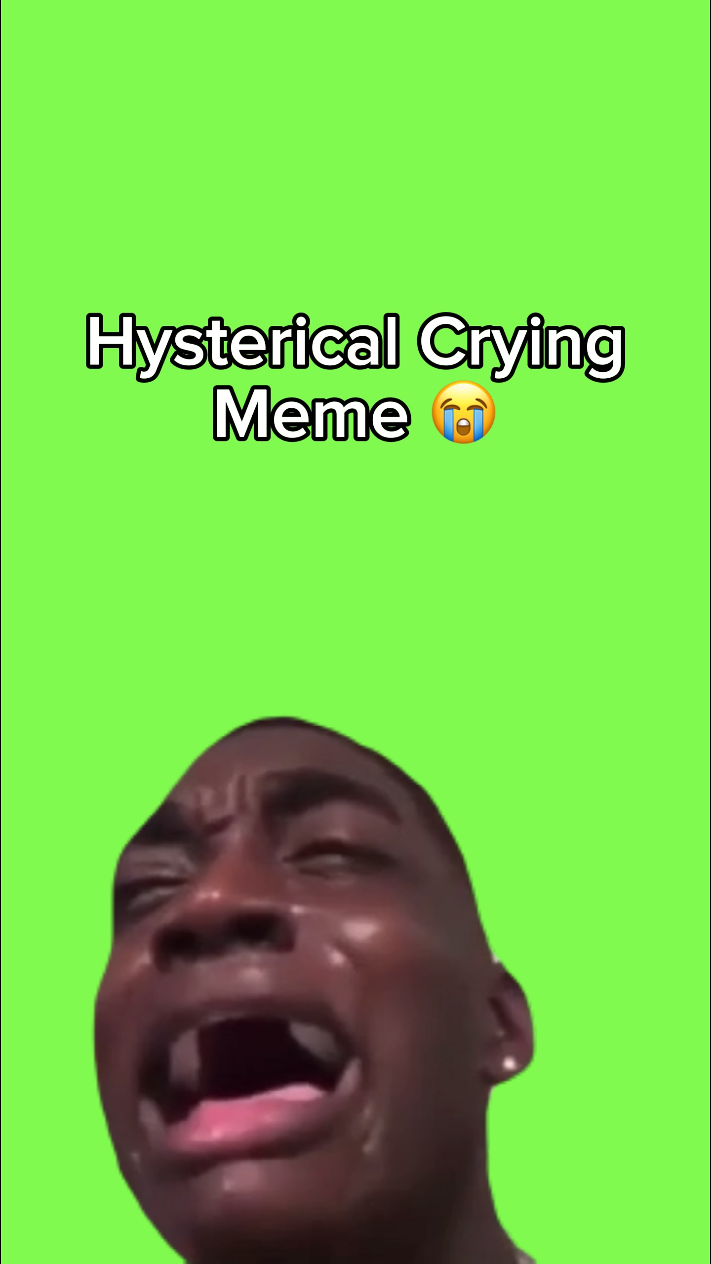 Des pleurs hystériques 😭 