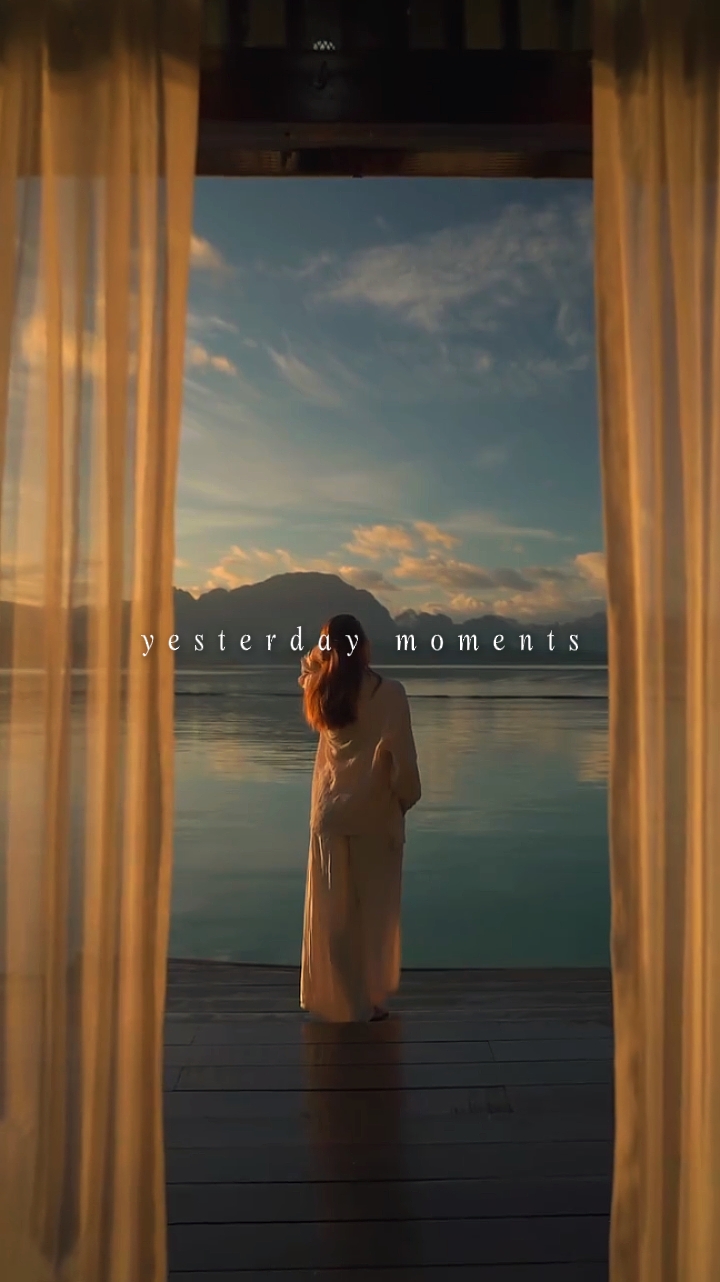 yesterday moments