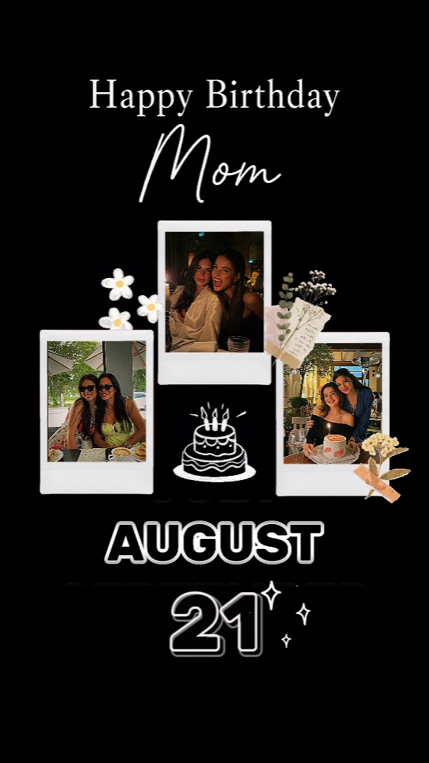 HBD MAMÁ 21 DE AGOSTO 