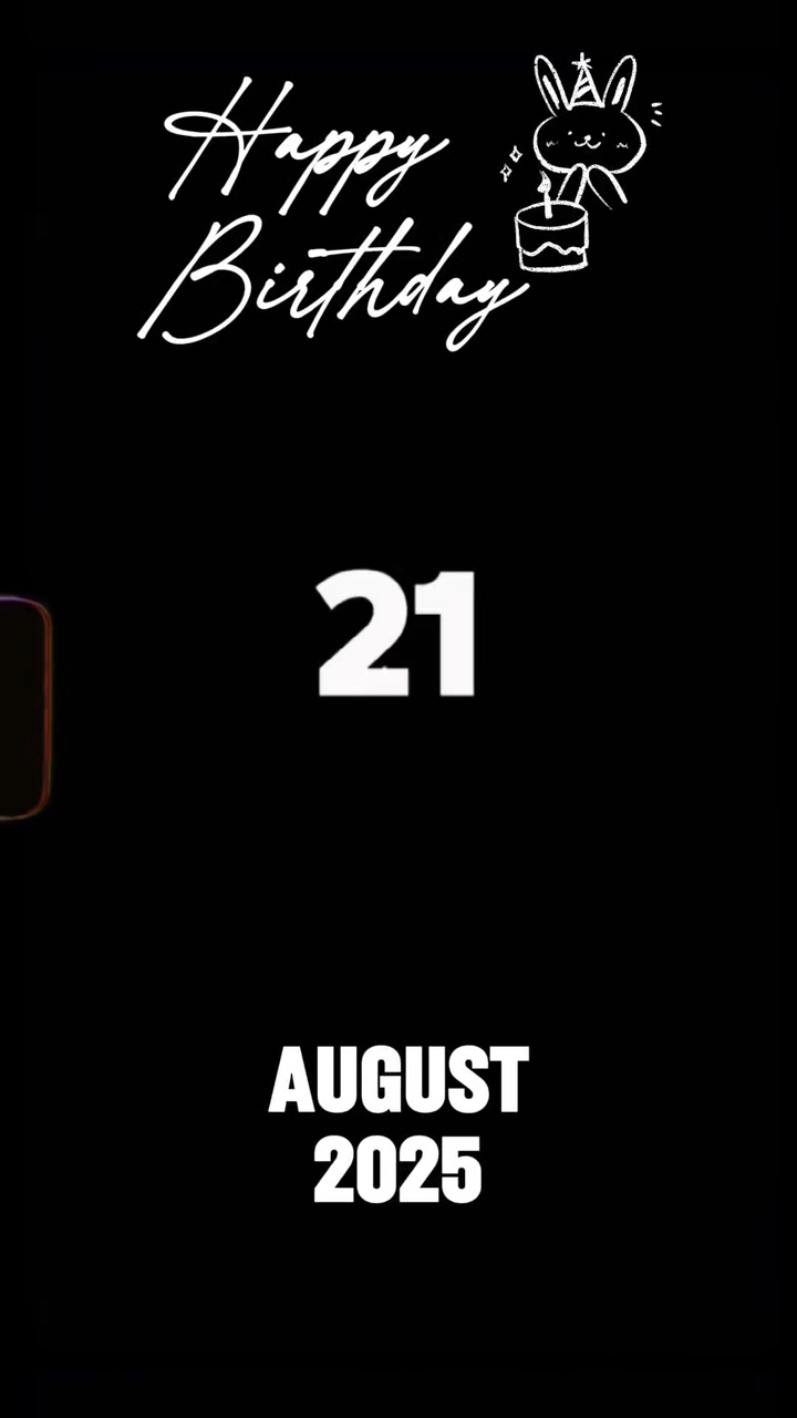 21 AUGUST BIRTHDAY 