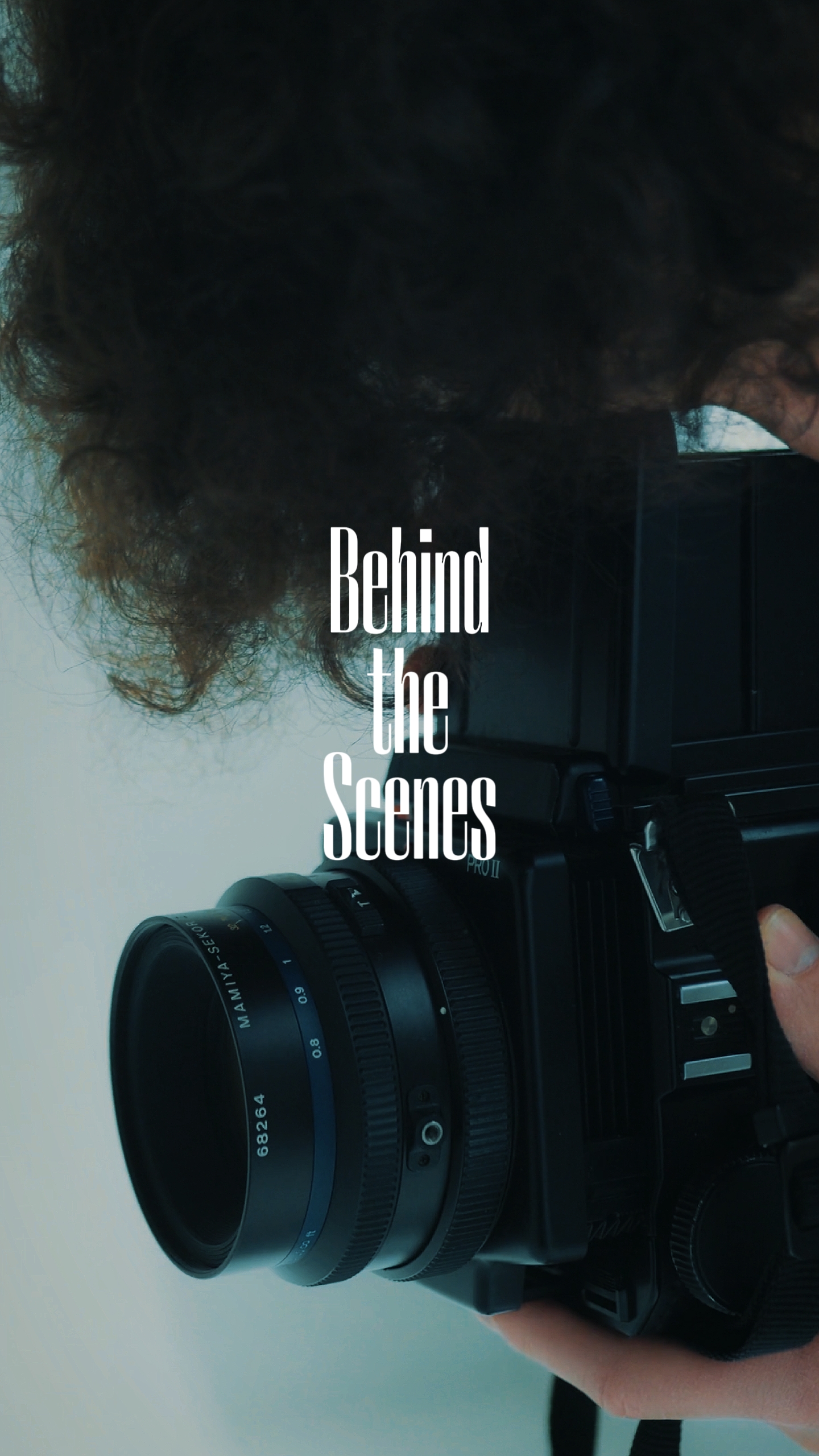 BEHIND THE SCENE 