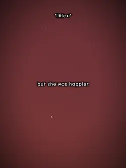 but she was happier 