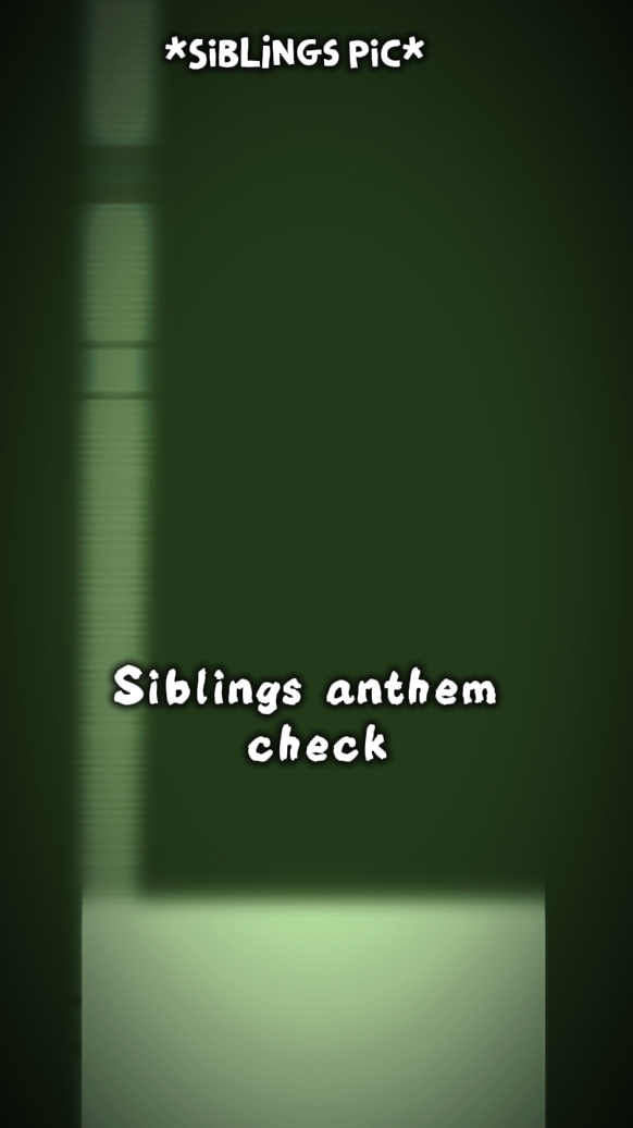 SIBLINGS