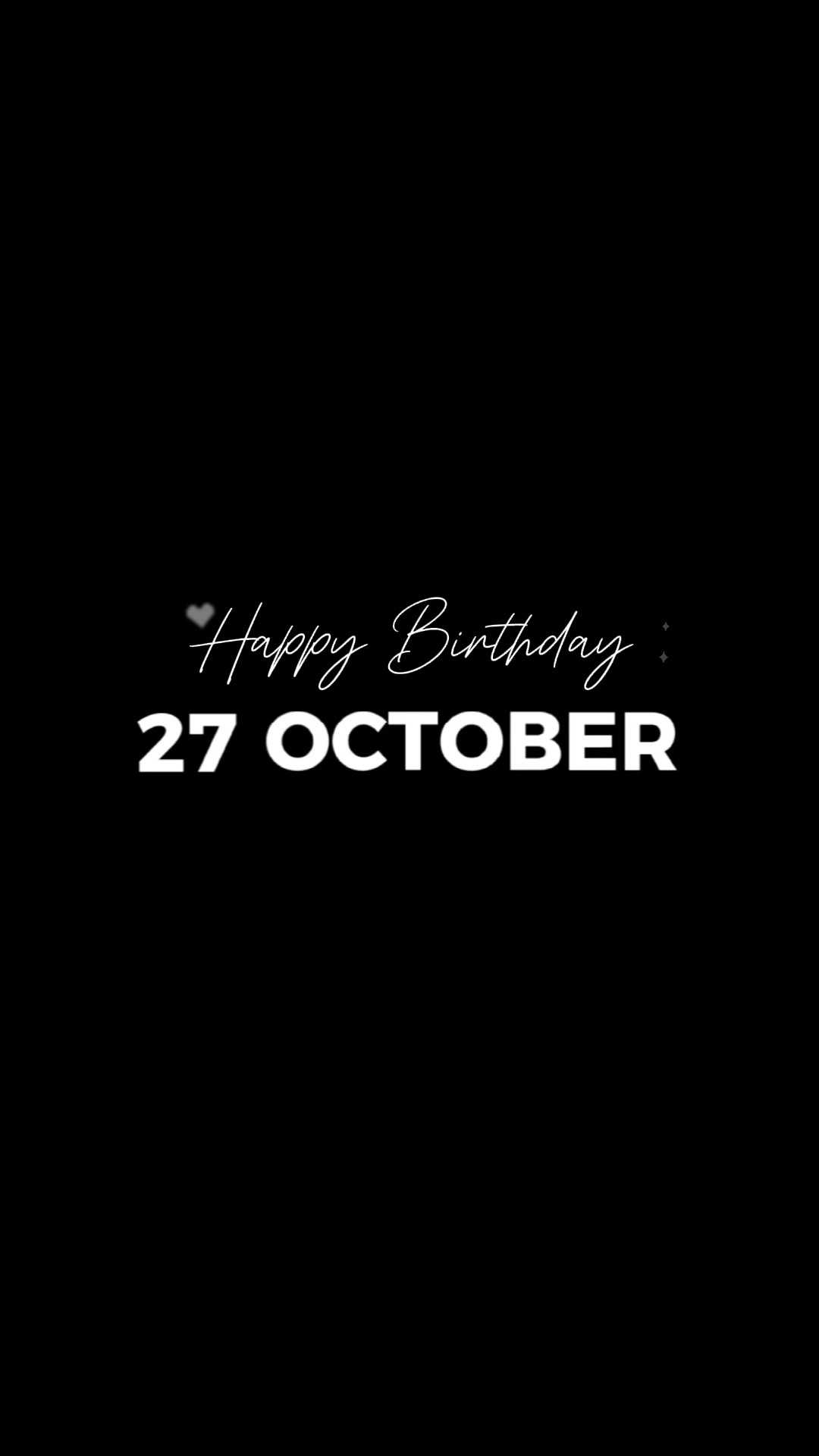 27 OCTOBER BIRTHDAY 