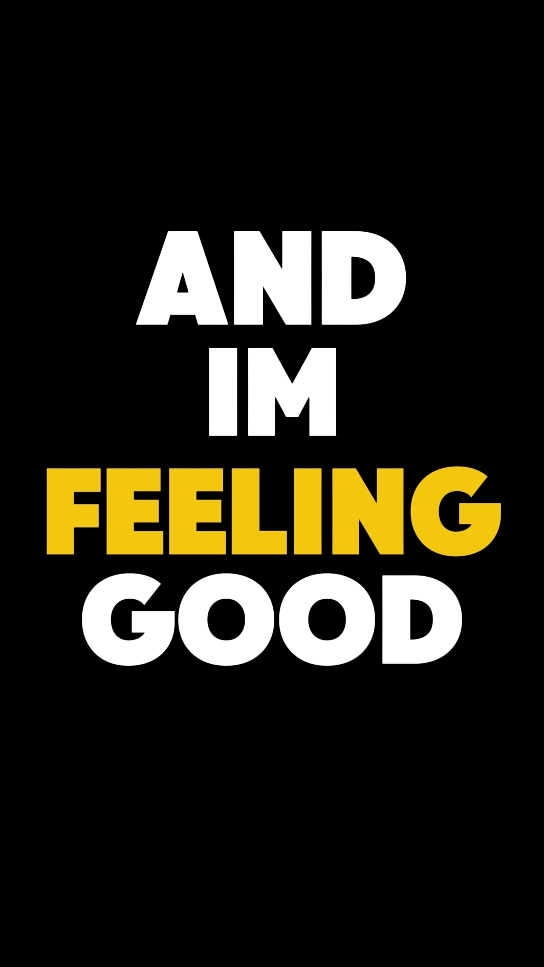 feeling good