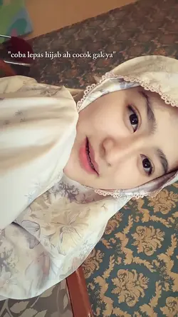 coba lepas hijab ah